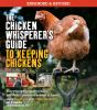 The_chicken_whisperer_s_guide_to_keeping_chickens