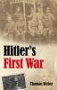 Hitler_s_first_war
