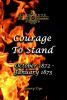 Courage_to_stand__October_1872_-_January_1873