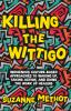 Killing_the_Wittigo