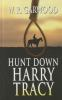 Hunt_down_Harry_Tracy