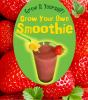 Grow_your_own_smoothie