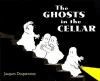 The_ghosts_in_the_cellar