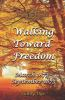 Walking_toward_freedom