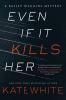 Even_if_it_kills_her