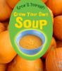Grow_your_own_soup