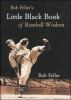 Bob_Feller_s_little_black_book_of_baseball_wisdom
