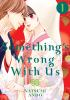 Something_s_wrong_with_us