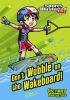 Don_t_wobble_on_the_wakeboard_