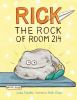 Rick_the_rock_of_Room_214
