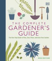 The_complete_gardener_s_guide