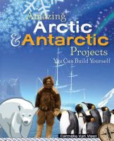 Amazing_Arctic___Antarctic_projects_you_can_build_yourself