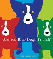 Are_you_Blue_Dog_s_friend_