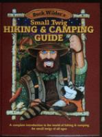 Buck_Wilder_s_small_twig_hiking_and_camping_guide