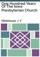 One_hundred_years_of_the_Iowa_Presbyterian_church