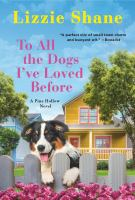 To_all_the_dogs_I_ve_loved_before