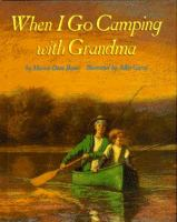When_I_go_camping_with_Grandma