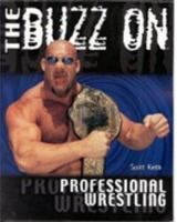 The_buzz_on_professional_wrestling