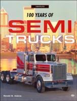 100_years_of_semi_trucks